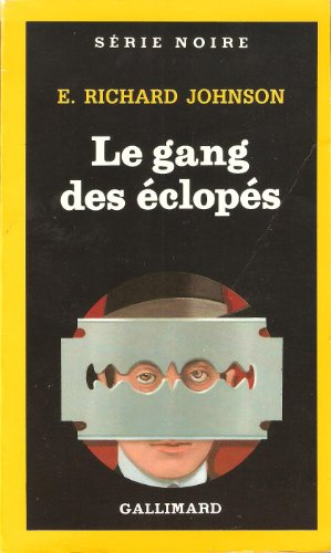 Le gang des éclopés