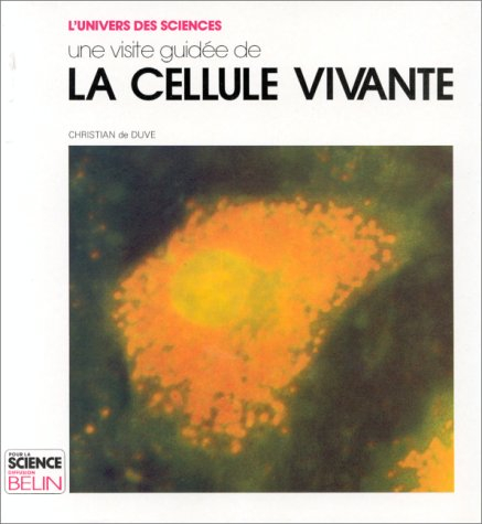 La cellule vivante