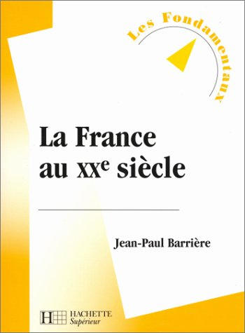 La France au XXe siècle