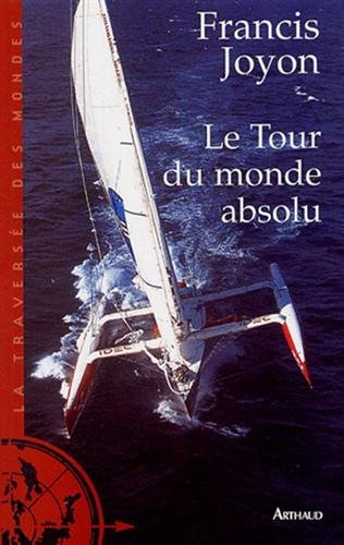Le tour du monde absolu