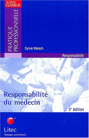 Responsabilité du médecin
