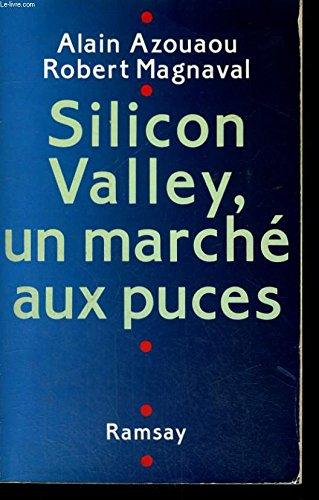 Silicon Valley, un marché aux puces