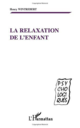La relaxation de l'enfant