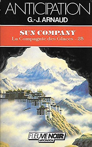sun company : la compagnie des glaces, tome 25