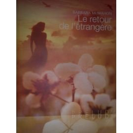 le retour de l'étrangère