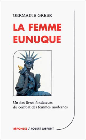 La femme eunuque