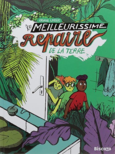 Le meilleurissime repaire de la Terre