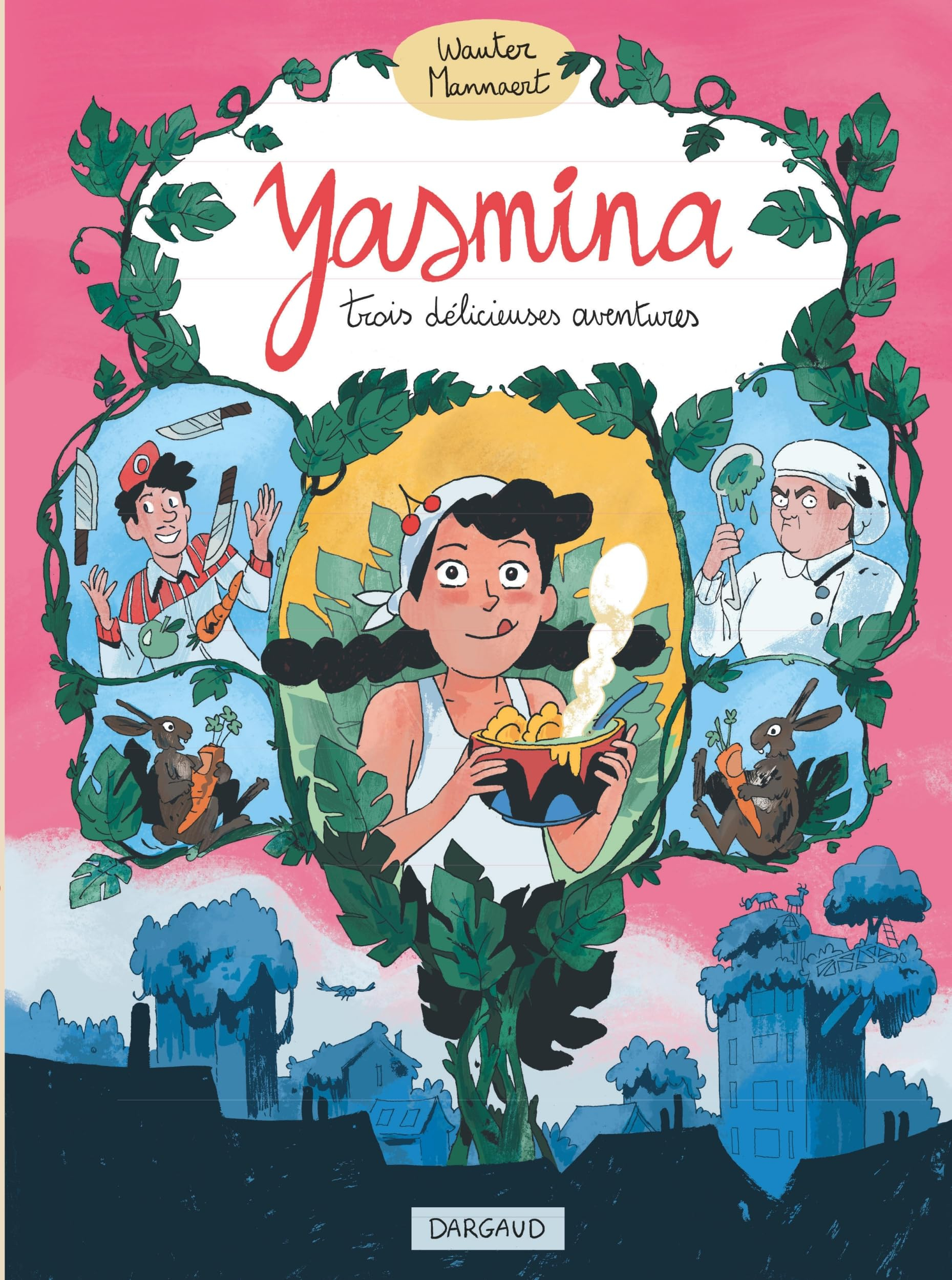 Yasmina : trois délicieuses aventures