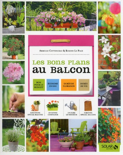 Les bons plans au balcon