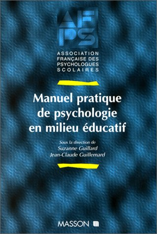 Manuel pratique de psychologie en milieu éducatif