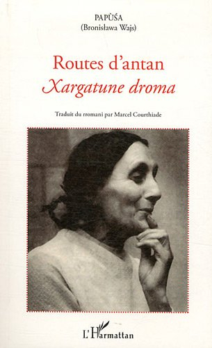 Routes d'antan. Xargatune droma