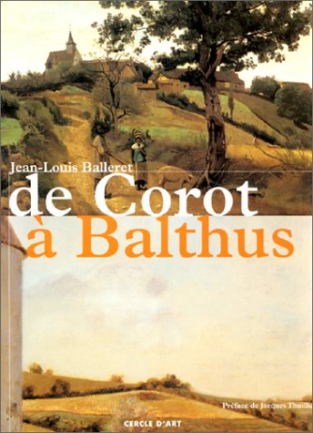 De Corot à Balthus : un siècle de grands peintres dans la Nièvre pour une appréhension de la peintur