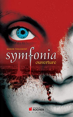Symfonia. Vol. 1. Ouverture