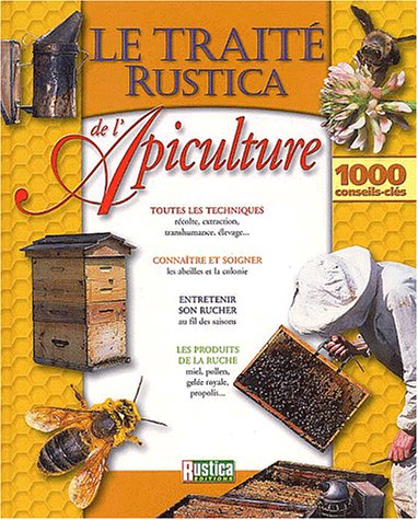 Le traité Rustica de l'apiculture
