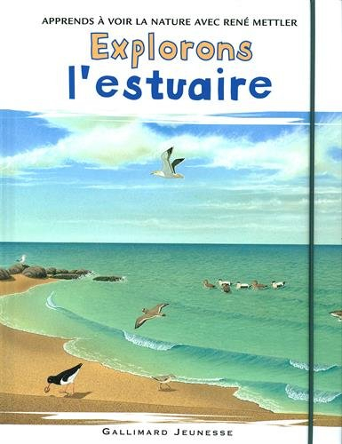 Explorons l'estuaire