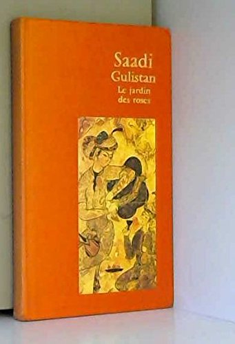 Gulistan, le jardin des roses