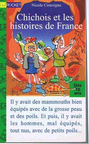 chichois et les histoires de france