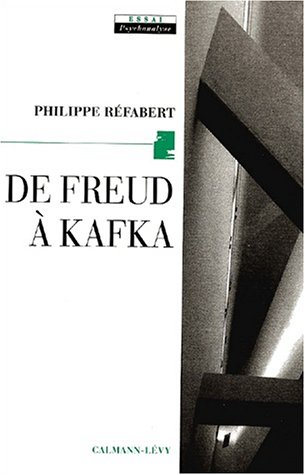 De Freud à Kafka : l'origine en procès