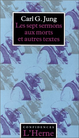 Les sept sermons aux morts. Le problème du quatrième