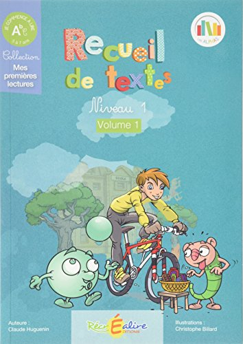 La planète des Alphas. Recueil de textes. Vol. 1. Mes premières lectures : outil confort GS, CP