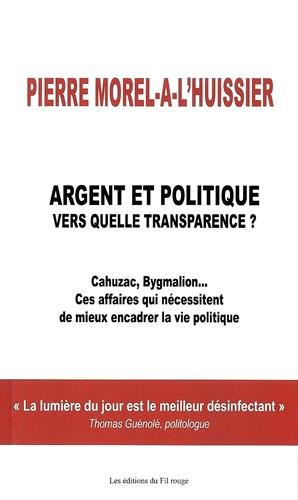 Argent et politique : vers quelle transparence ?
