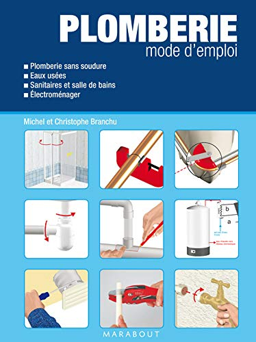 Plomberie mode d'emploi