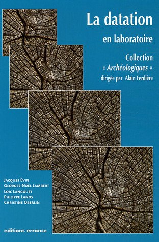 Les méthodes de datation en laboratoire