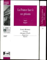 La France face à ses prisons