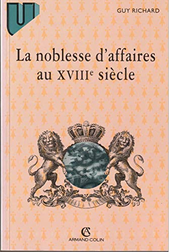 Noblesse d'affaires au XVIIIe siècle