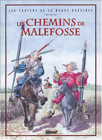 Les chemins de Malefosse