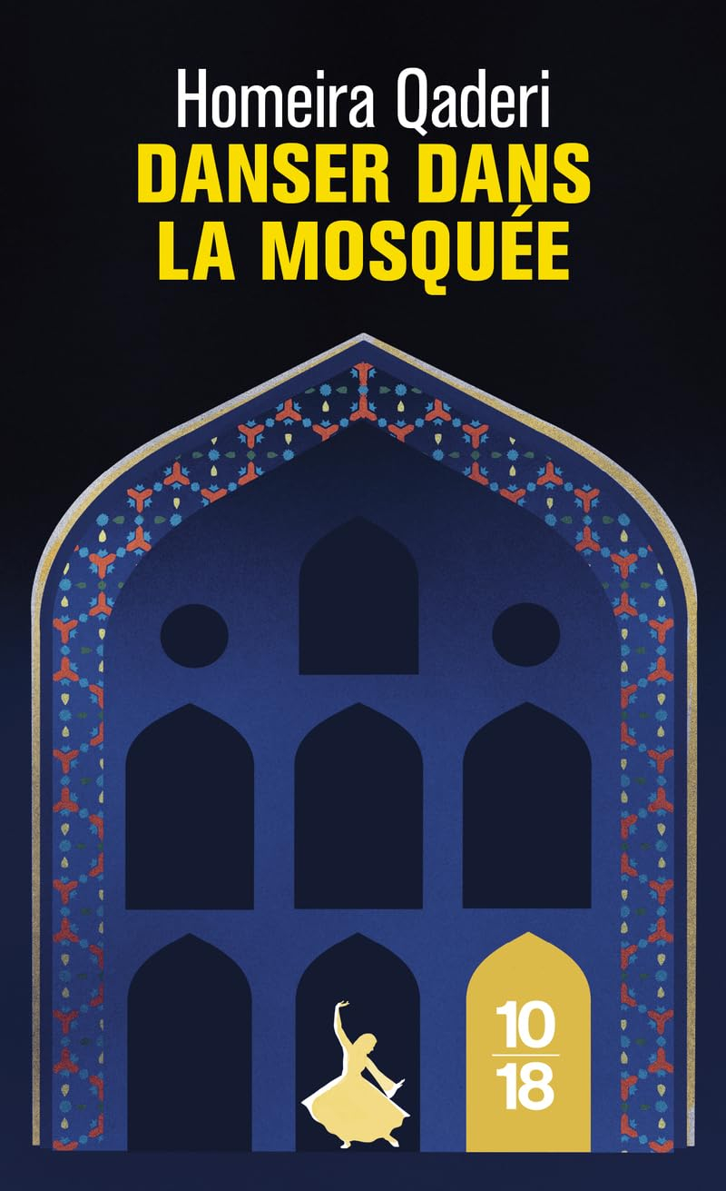 Danser dans la mosquée : lettre d'une mère afghane à son fils