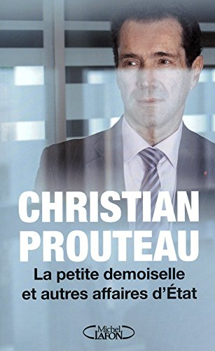 La petite demoiselle et autres affaires d'Etat