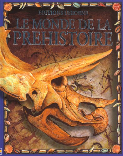 Le monde de la préhistoire
