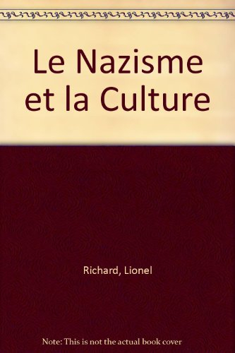 Le nazisme et la culture