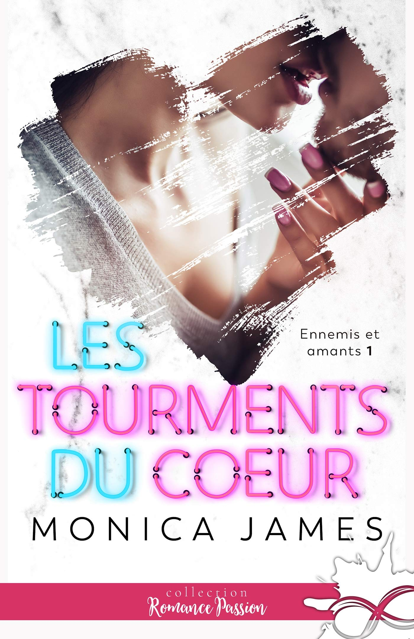 Les tourments du coeur : Ennemis et amants, T1