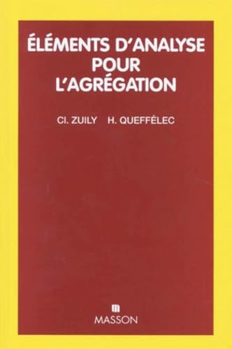 Eléments d'analyse pour l'agrégation