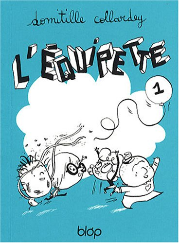 L'équipette. Vol. 1