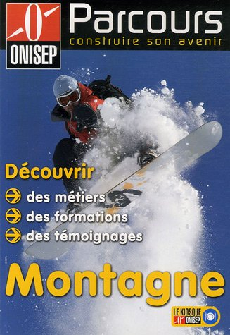 Les métiers de la montagne