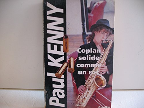 coplan solide comme un roc