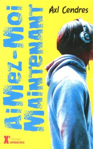 Aimez-moi maintenant