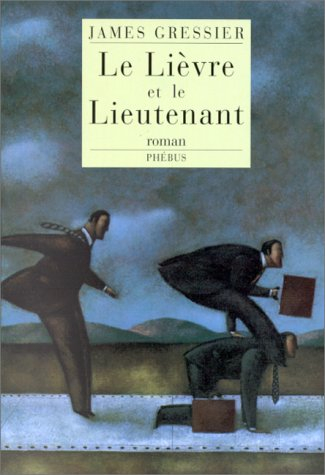 Le lièvre et le lieutenant