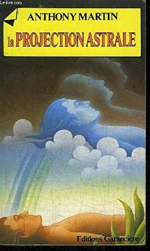 La Projection astrale