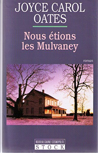 Nous étions les Mulvaney