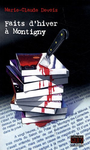 Faits d'hiver à Montigny