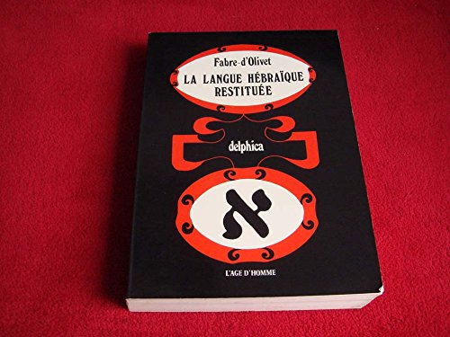 La langue hébraïque restituée
