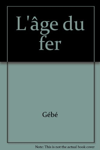 L'Age du fer