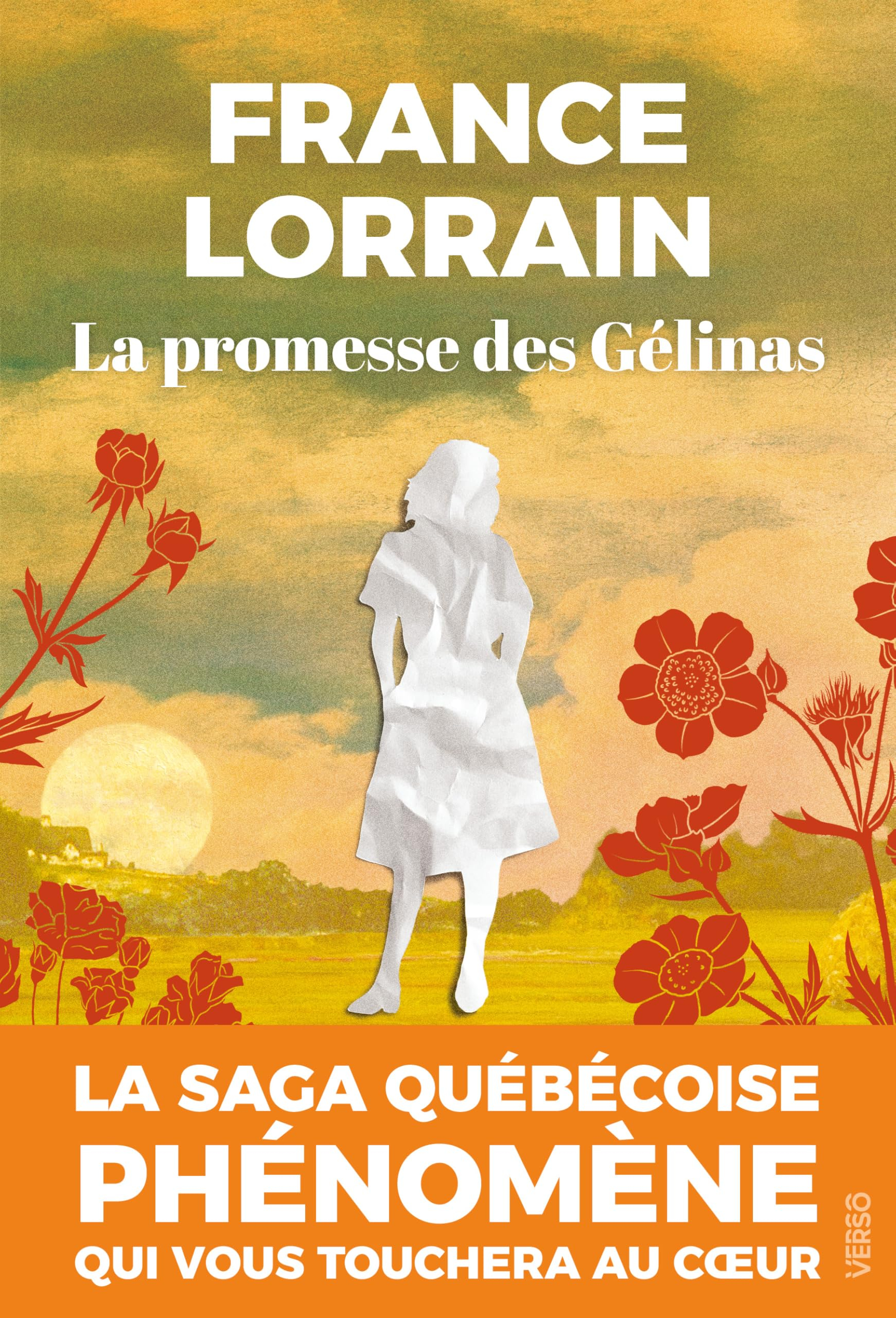 La promesse des Gélinas. Vol. 1. Adèle