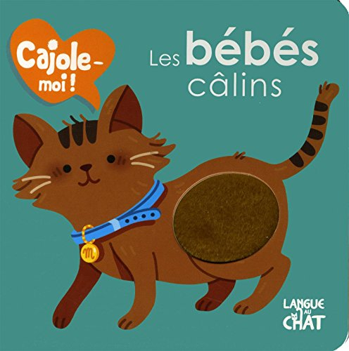 Les bébés câlins