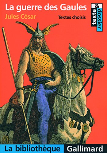 La guerre des Gaules