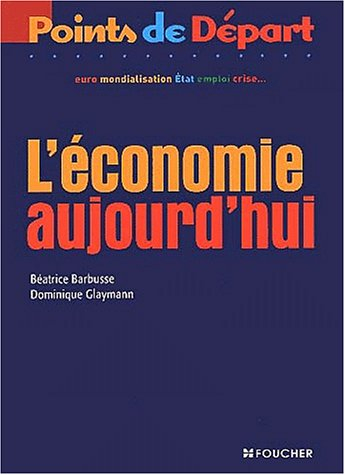L'économie aujourd'hui